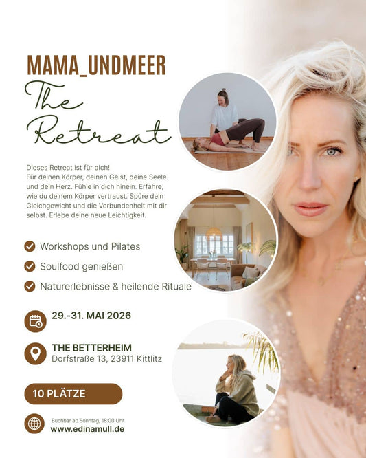 mama_undmeer – The Retreat
